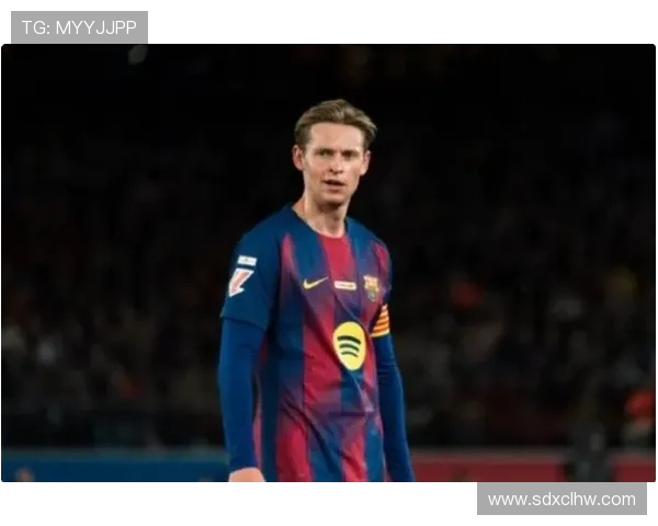 弗伦基·德容:荷兰中场核心如何引领巴萨重回巅峰并成就个人传奇